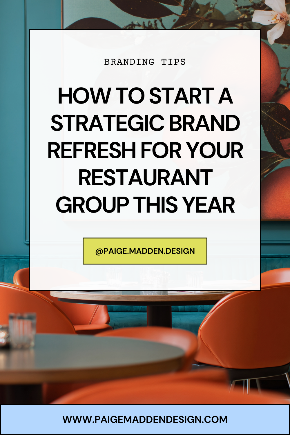 How to Start a Strategic Brand Refresh for Your Restaurant Group This Year