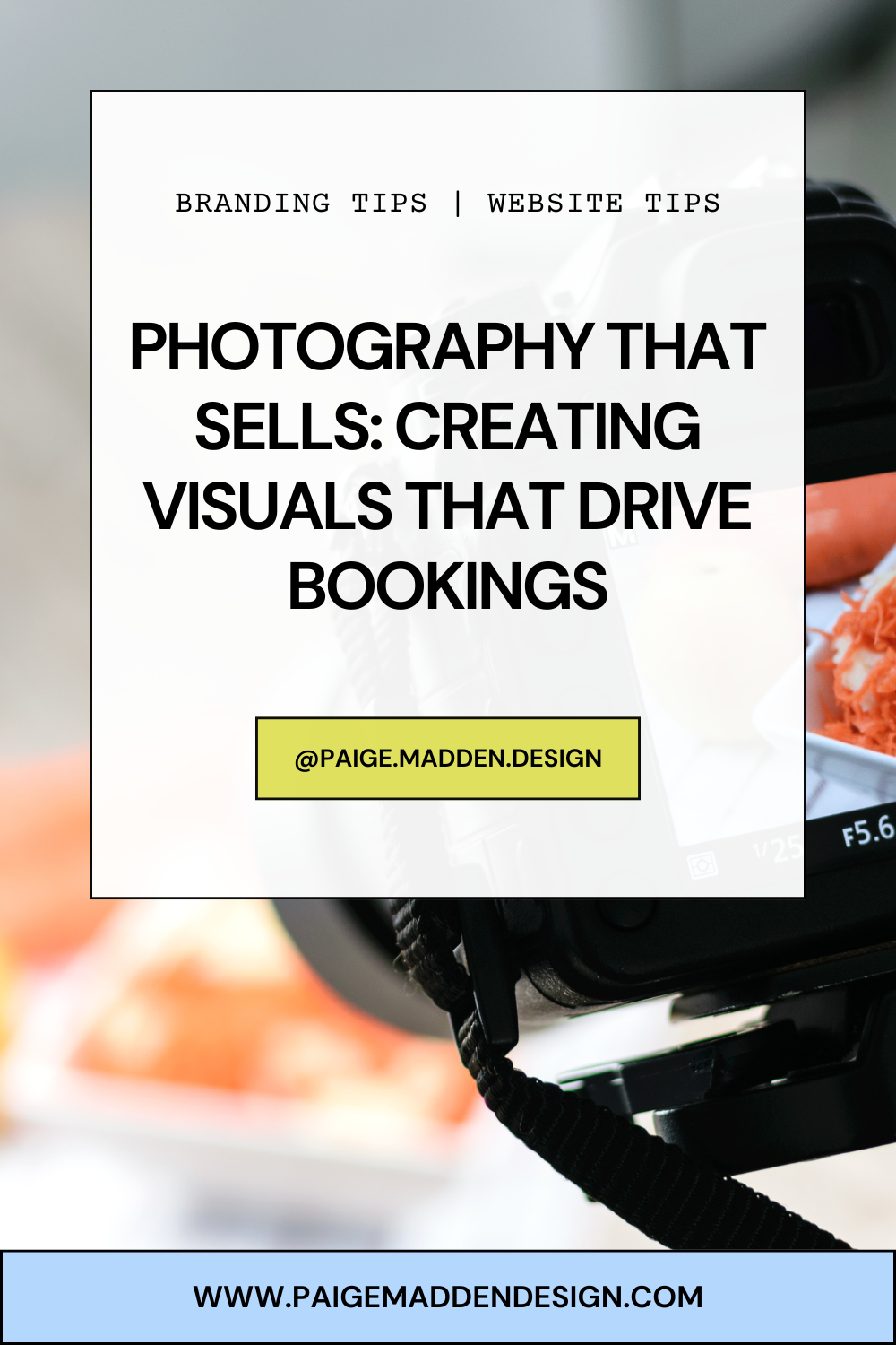 Photography That Sells: Creating Visuals That Drive Bookings