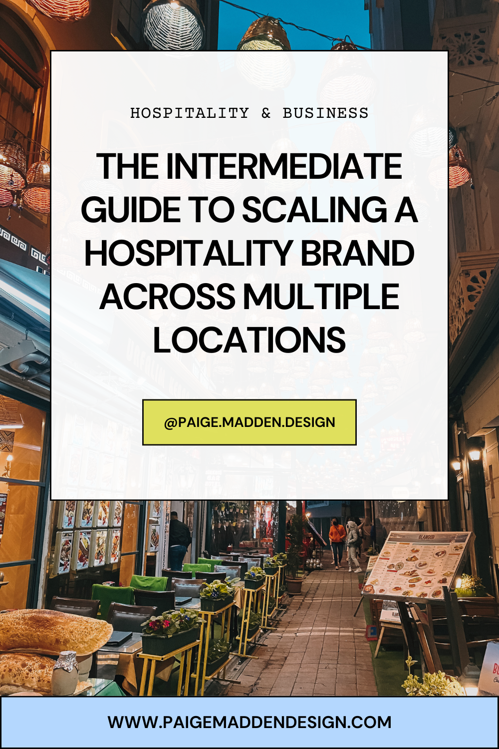 The Intermediate Guide to Scaling a Hospitality Brand Across Multiple Locations