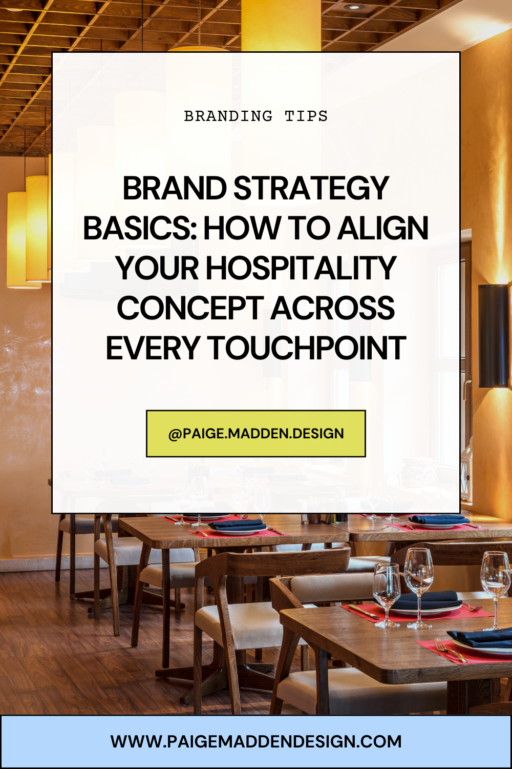 Brand Strategy Basics: How to Align Your Hospitality Concept Across Every Touchpoint
