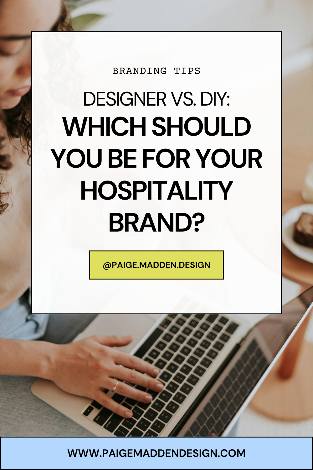 Designer vs DIY: Which Should You Be for Your Hospitality Brand?