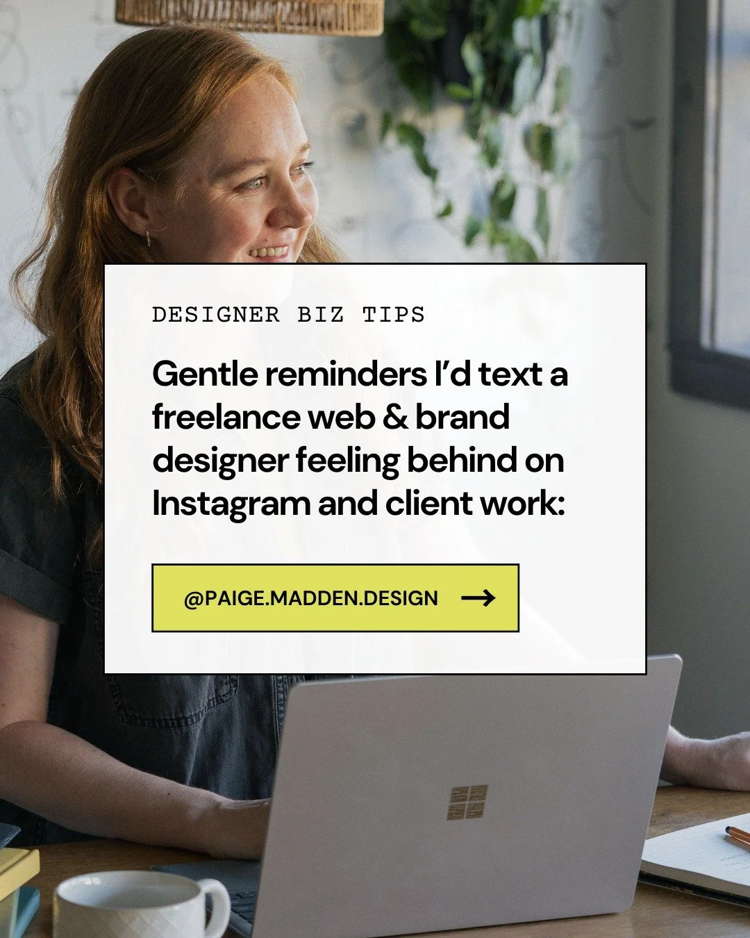 Gentle reminders for when you&rsquo;re scrolling designer Instagram feeling like everyone else is booked out, rebranding, and launching new offers every week.

You&rsquo;re doing better than you think you are&mdash;and the right clients are paying at