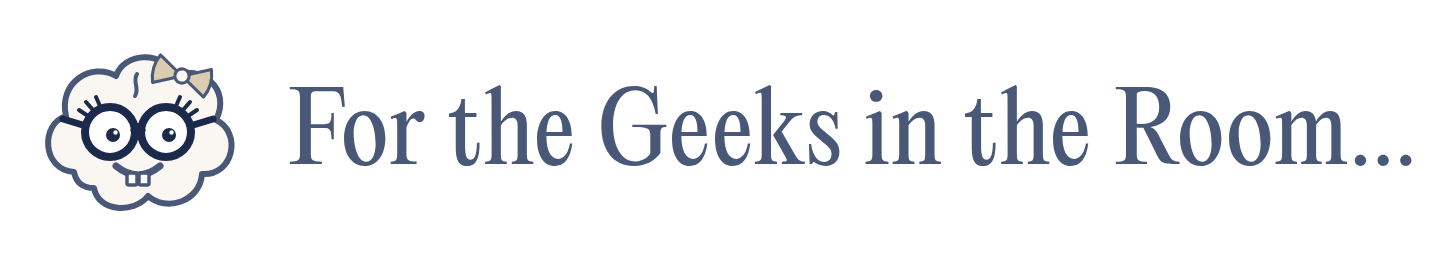 For the Geeks in the Room: a smiling cartoon brain with glasses and a bow