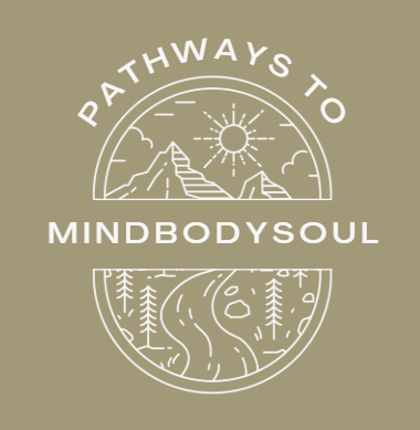 Pathways to MindBodySoul | Mind-Body Therapy in TX, FL, CO