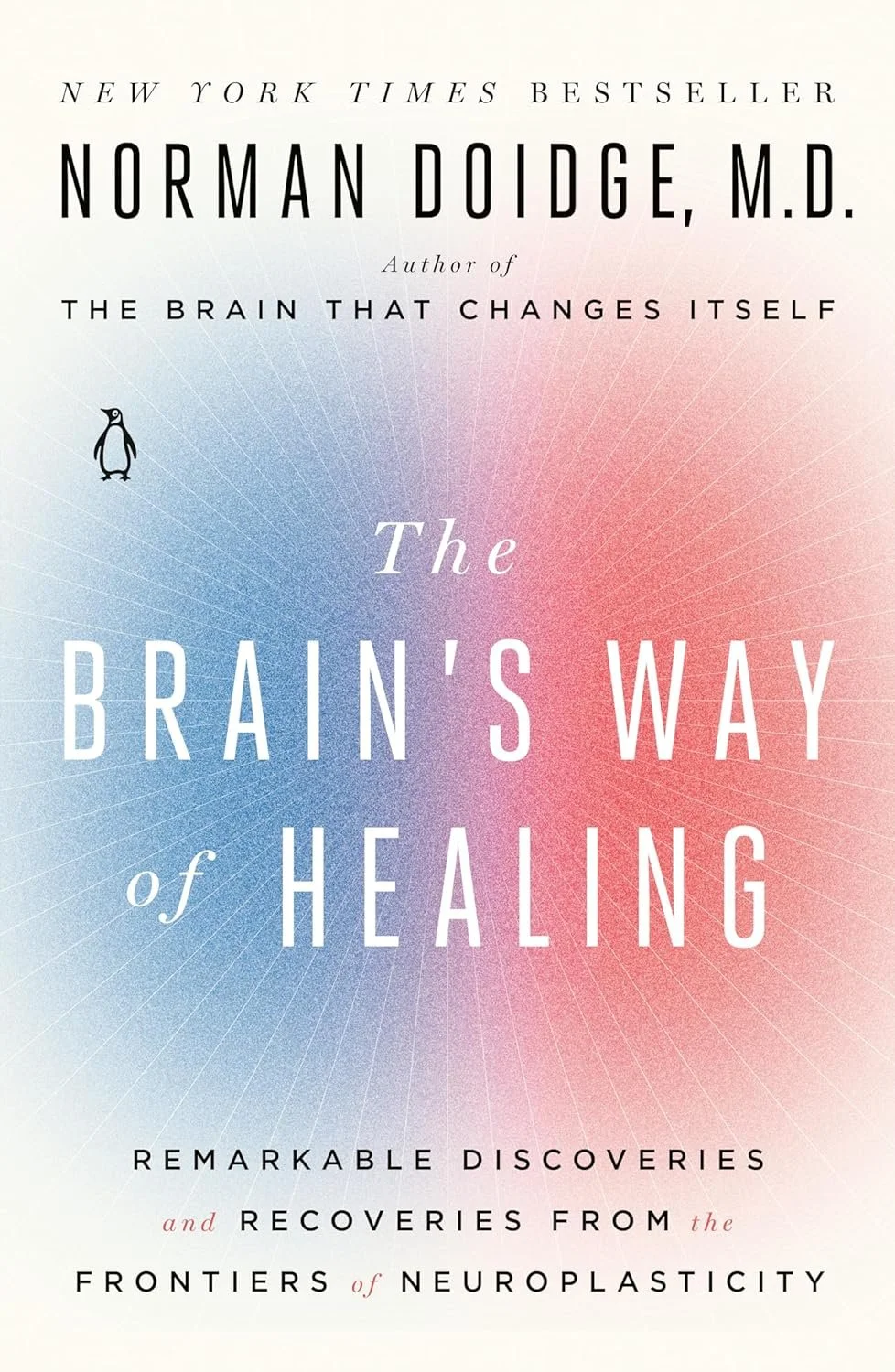 Book cover titled "The Brain's Way of Healing" by Norman Doidge, M.D., with subtitle about remarkable discoveries and recoveries from neuroplasticity, featuring a pastel background with a blue and red gradient and a small Penguin logo.