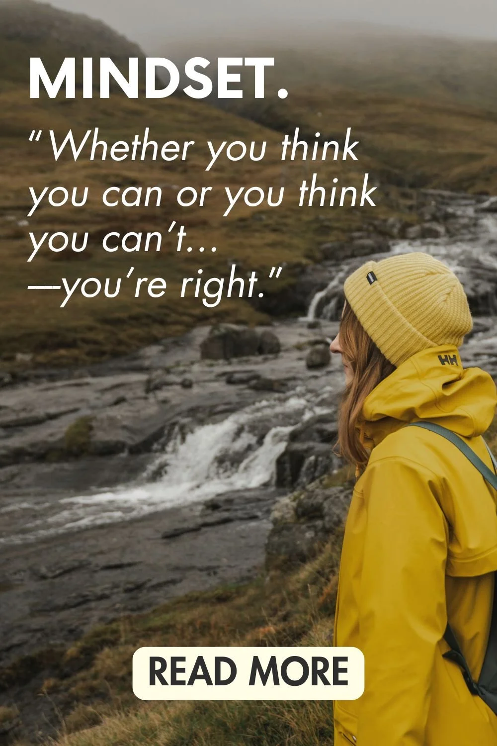 A woman in yellow in nature with a quote from Henry Ford: "Mindset. Whether you think you can or you think you can't--you're right."