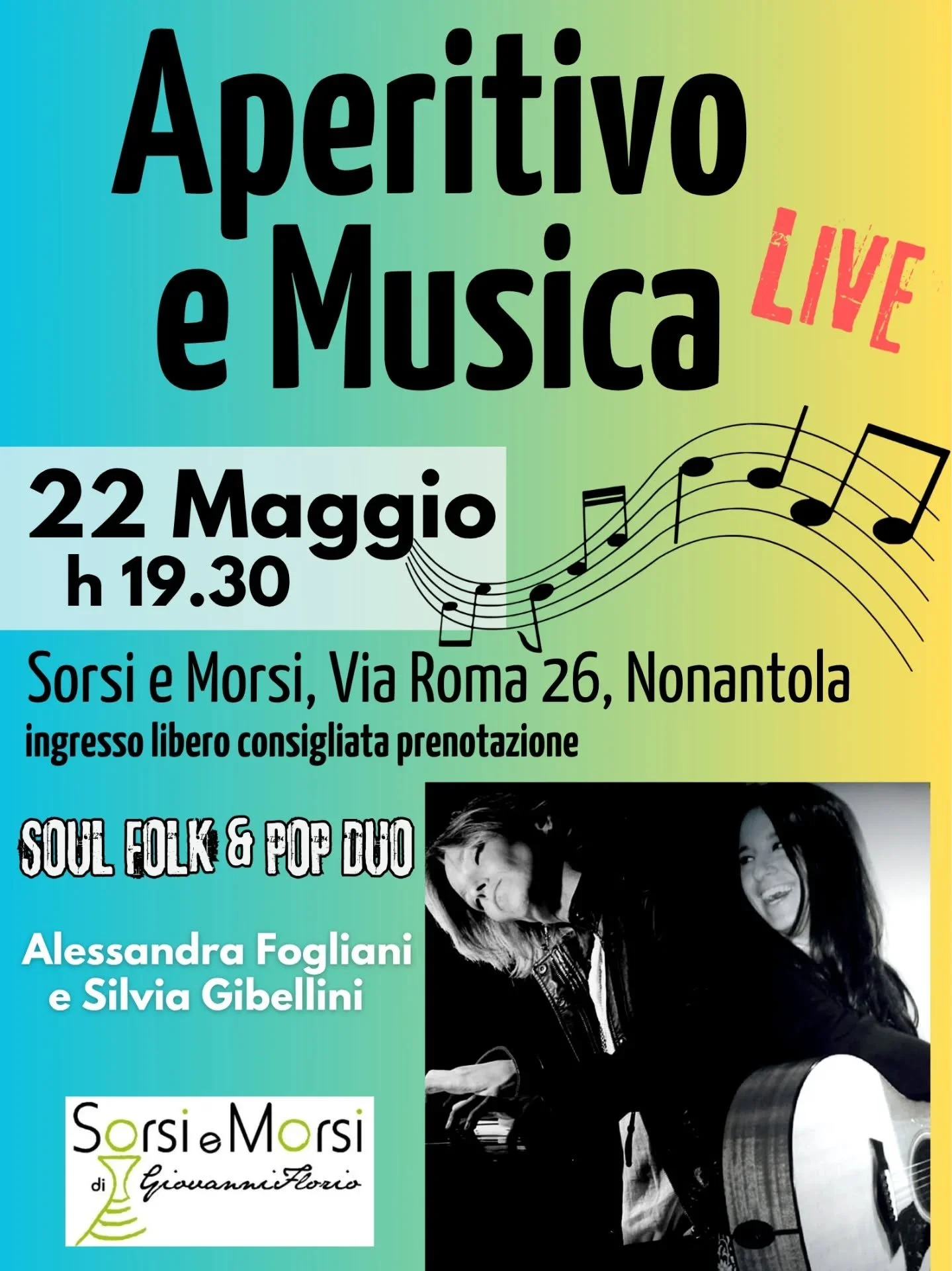 Non perdetevi questa serata con musica dal vivo!
Musica Soul, Folk and Pop con :
Alessandra Fogliani al piano
Silvia Gibellini voce e chitarra
👉Consigliata prenotazione
Non perdetevi anche i prossimi Eventi
Link in bio www.sorsiemorsishop.com