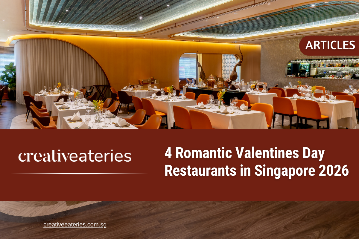 4 Romantic Valentines Day Restaurants in Singapore 2026 
