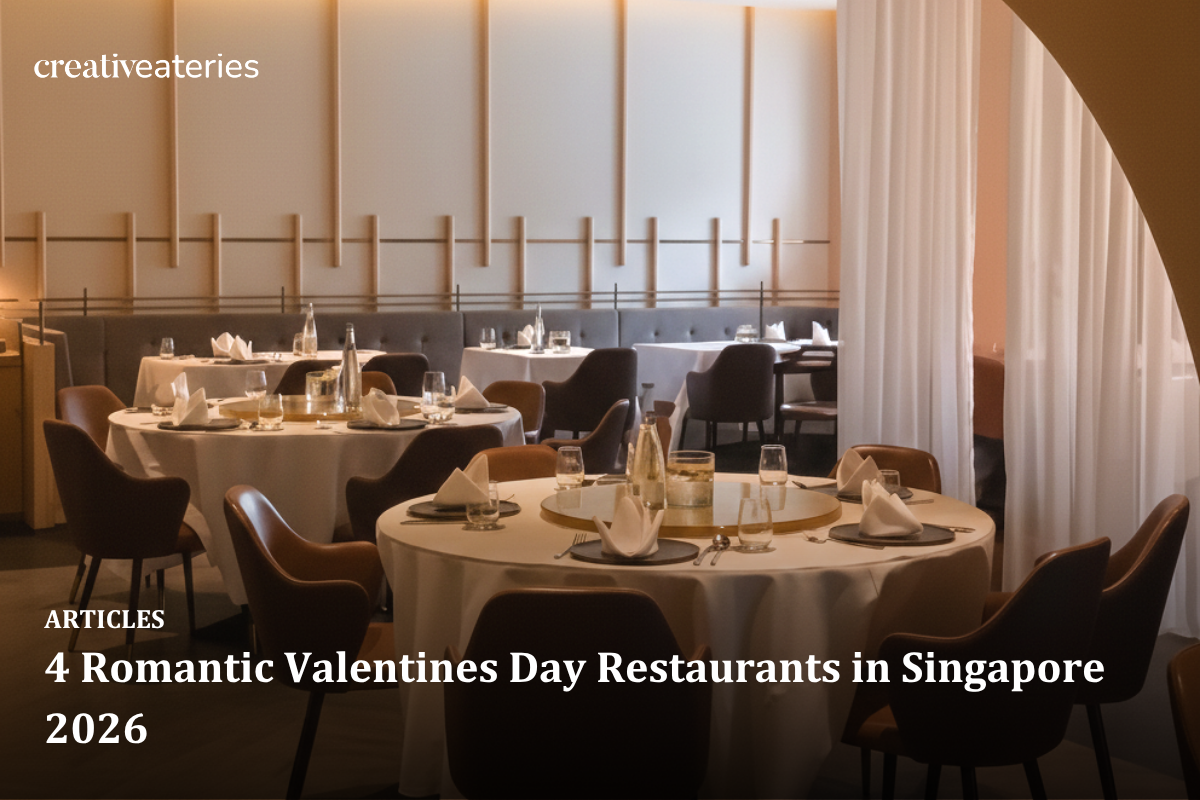 4 Romantic Valentines Day Restaurants in Singapore 2026 