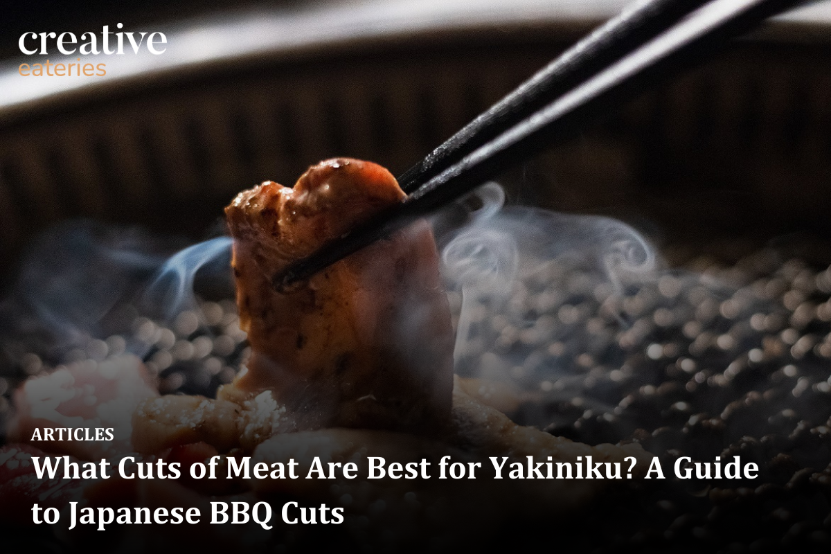 What Cuts of Meat Are Best for Yakiniku? A Guide to Japanese BBQ Cuts