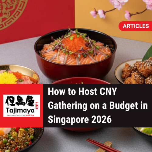 How to Host CNY Gathering in Singapore?