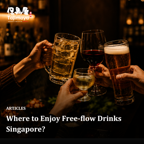 Where to Enjoy Free-flow Drinks Singapore?