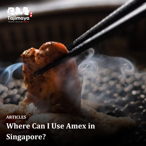 Where Can I Use Amex in Singapore?