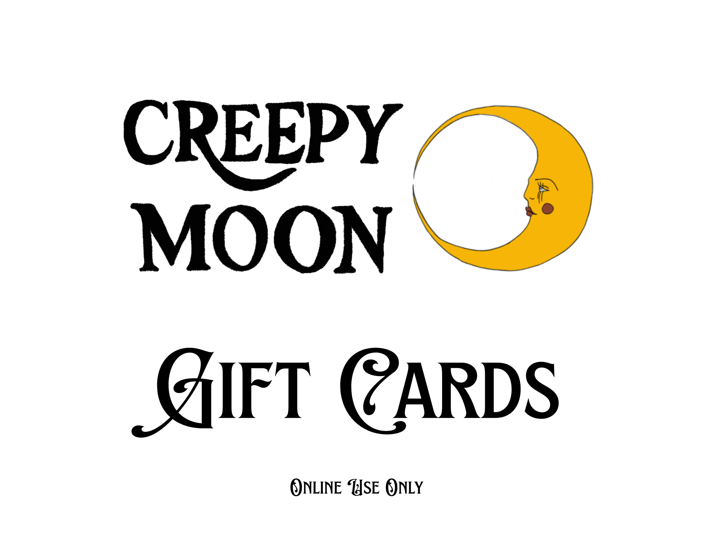 Creepy Moon Gift Cards