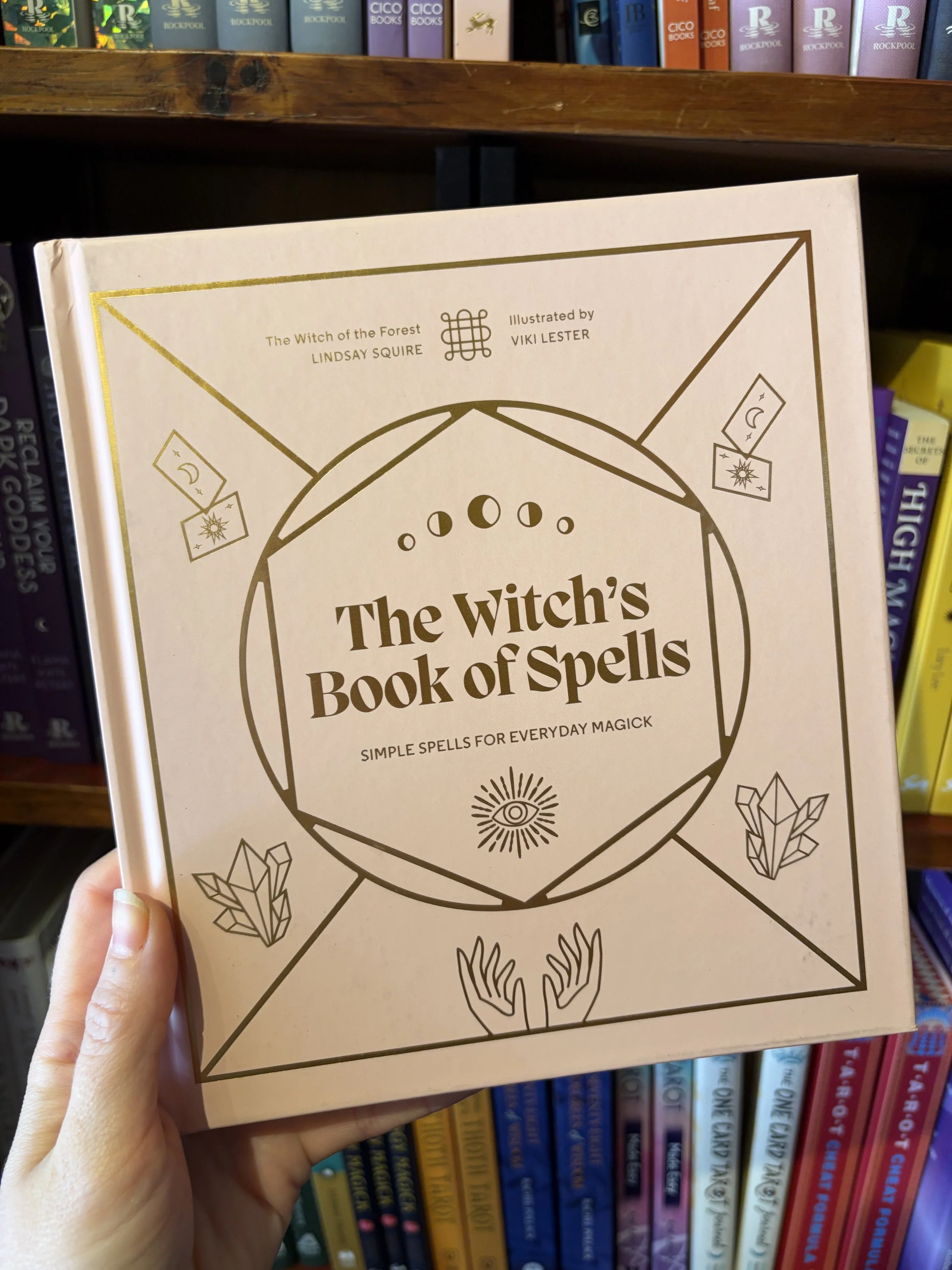 The Witch's Book of Spells by Lindsay Squire
