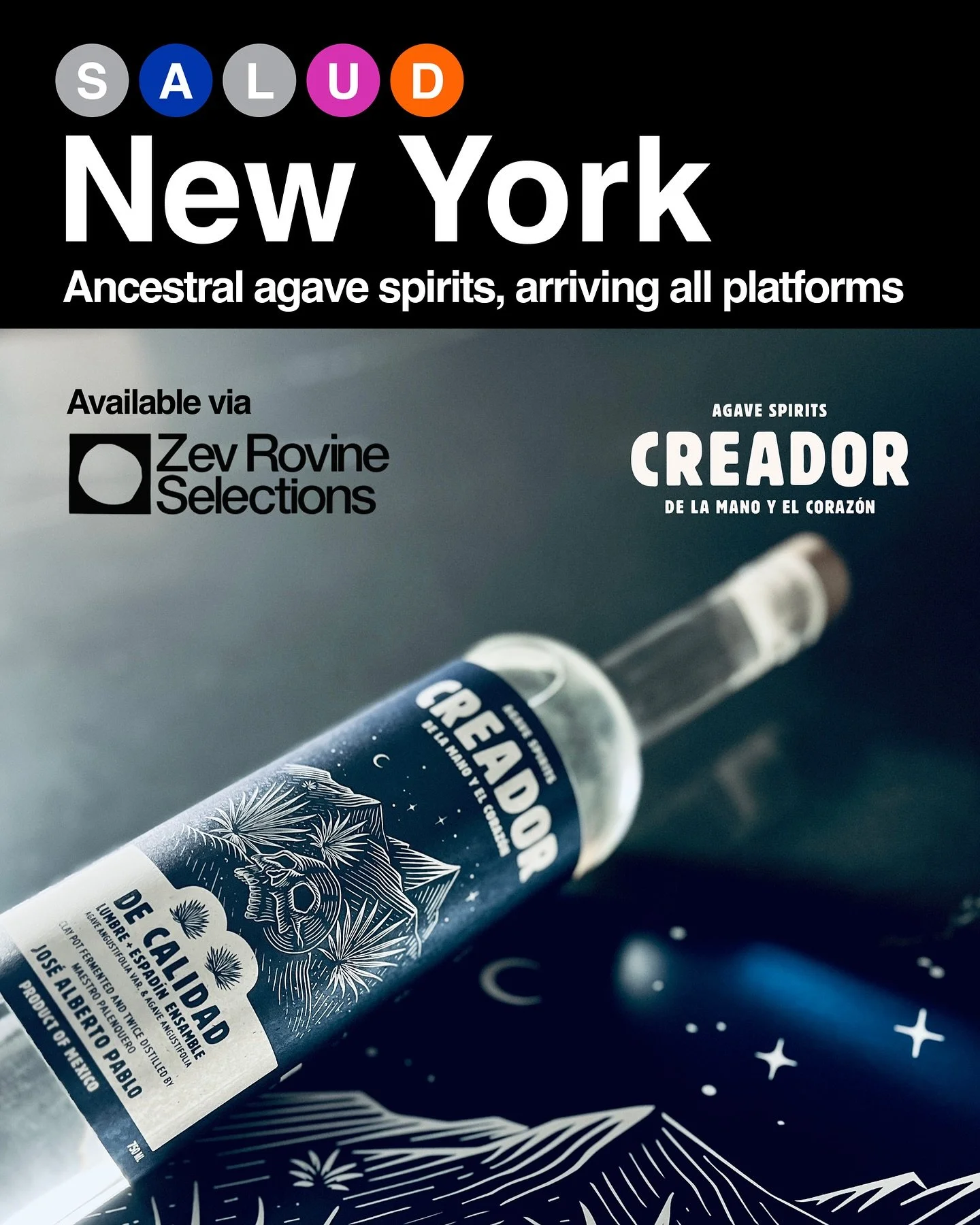 Creador Agave Spirits are now available in New York State via Zev Rovine Selections. Ask for Creador at your favorite venue serving fine wine and spirits. And come try Creador at Bowl of Zole Brooklyn Oct 23.
Salud!
@zevrovineselections 
@geniusliqu