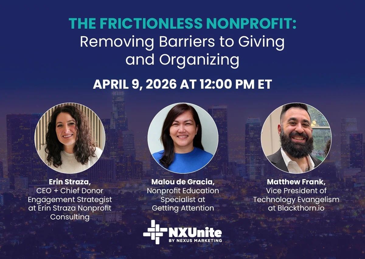 Maximizing your mission’s potential becomes much easier when every interaction with your organization feels natural and effortless. This session focuses on identifying and eliminating the hidden "friction" that prevents supporters from giving. In a c
