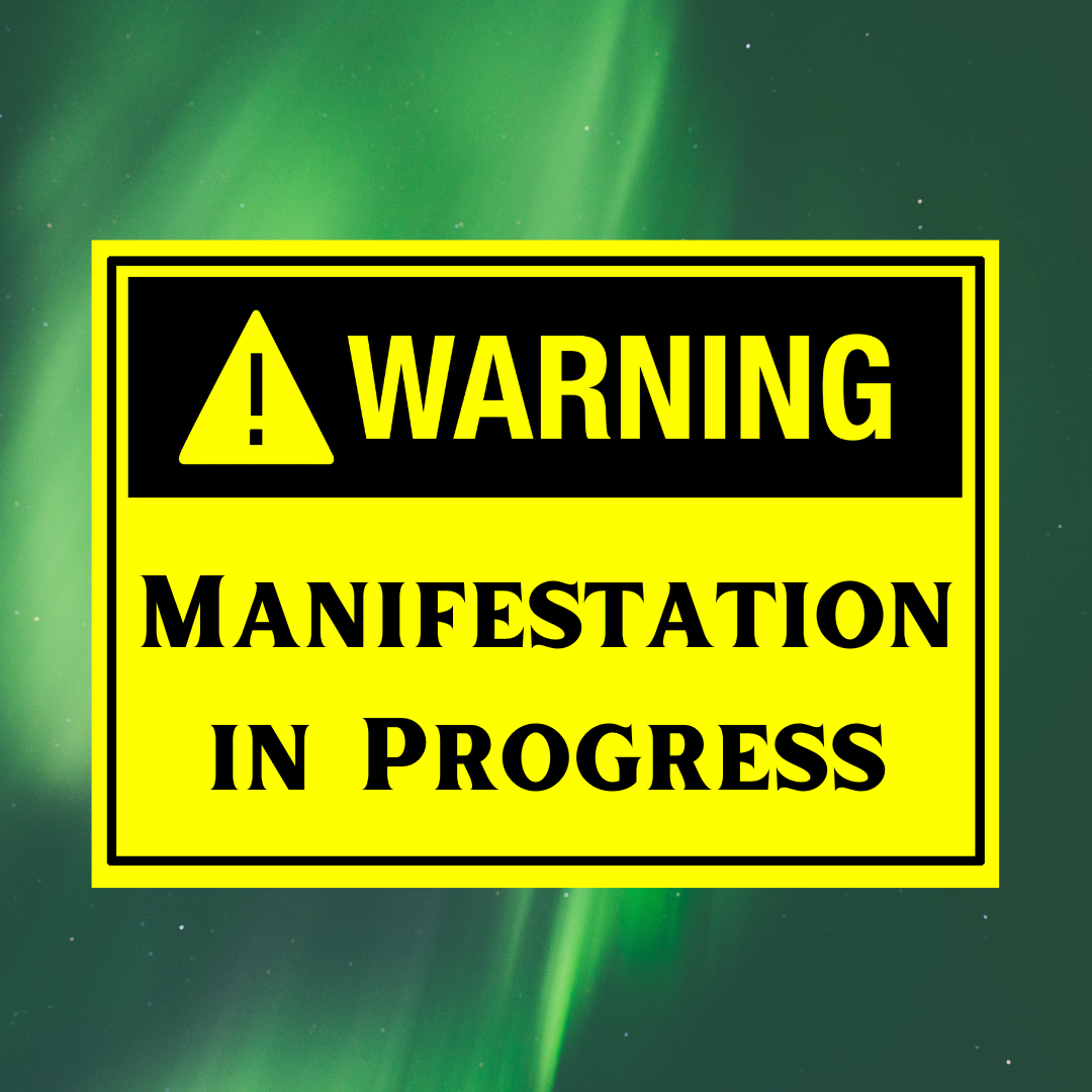 Is Manifestation Dangerous?