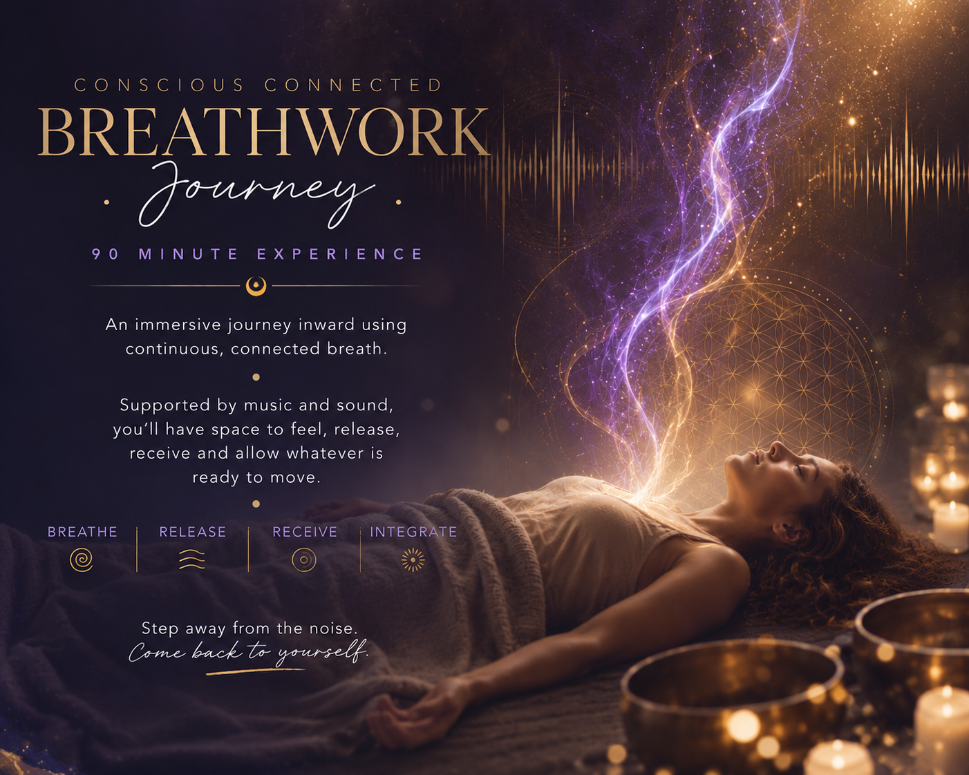 CONSCIOUS CONNECTED BREATHWORK JOURNEY
