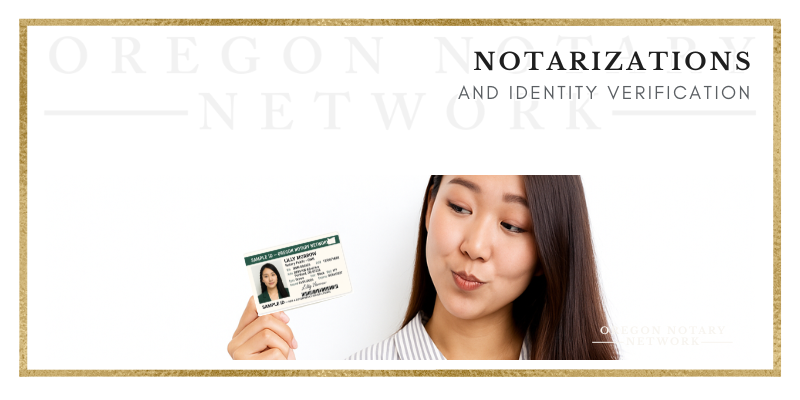Notarizations and Identity Verification