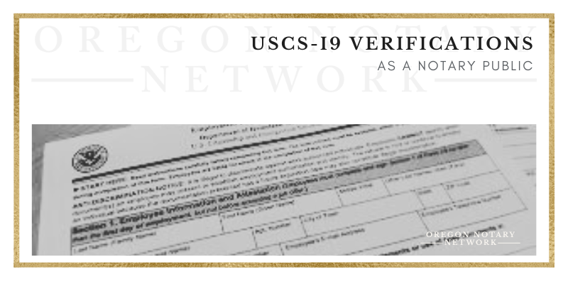 I9 VERIFICATIONS AS A NOTARY PUBLIC