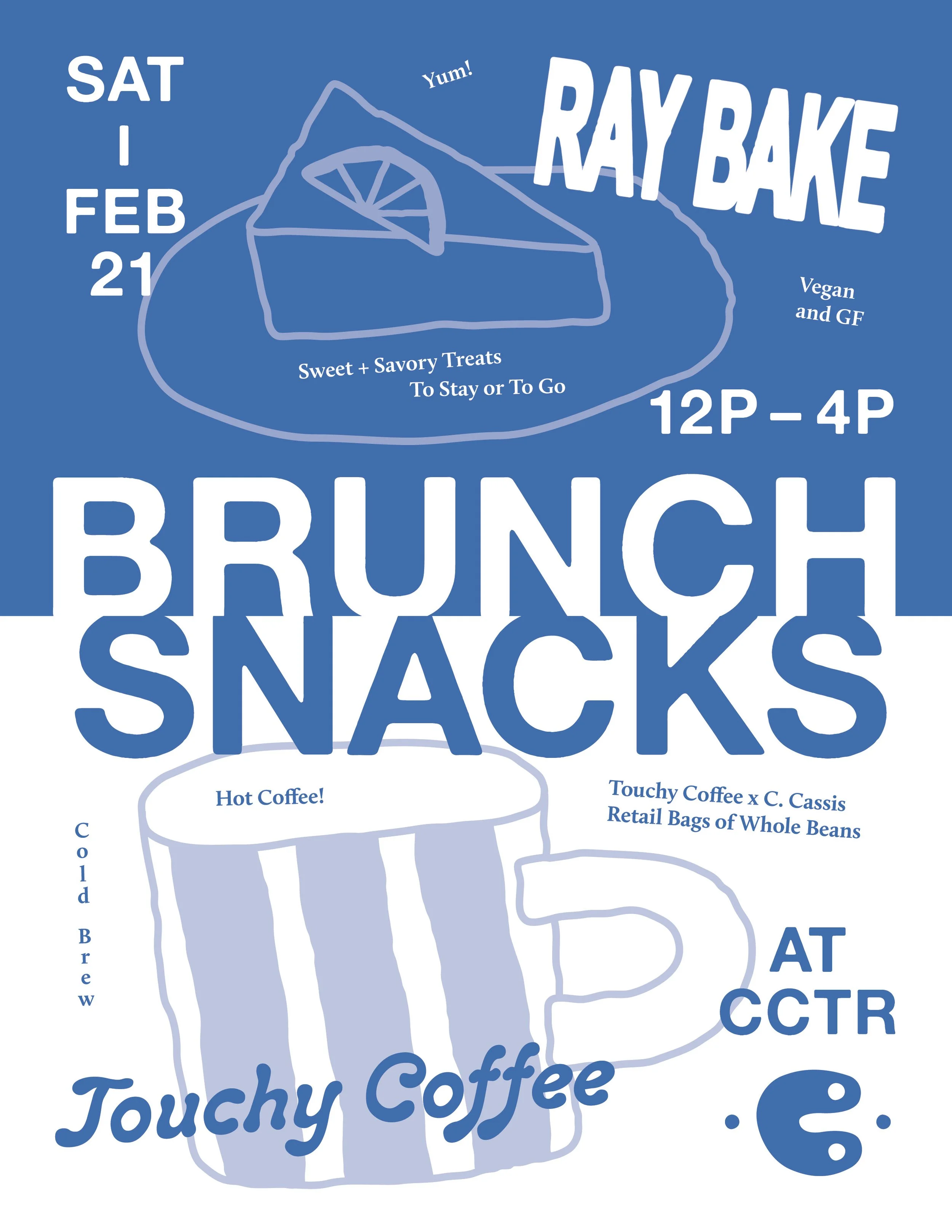 Ray Bakes/Brunch Snacks