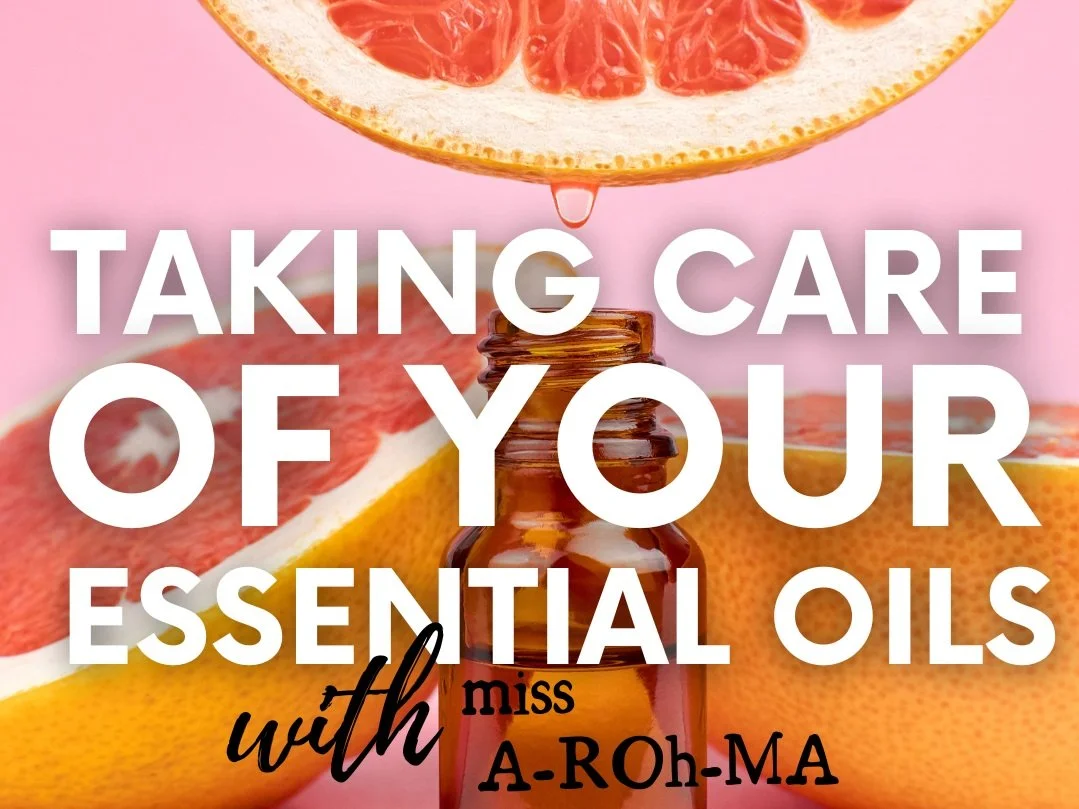 taking care of essential oils blog image header