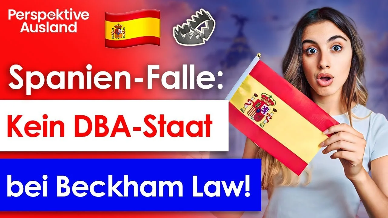 Steuerfalle: DBA Spanien-Deutschland nicht wirksam bei Lex Beckham Nutzern