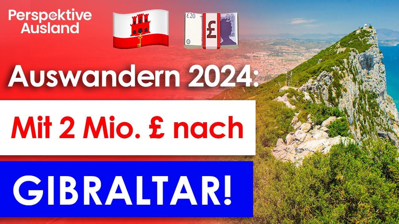 Raus aus der EU: Mit 2,3 Mio € nach Gibraltar - Steuergünstig leben!