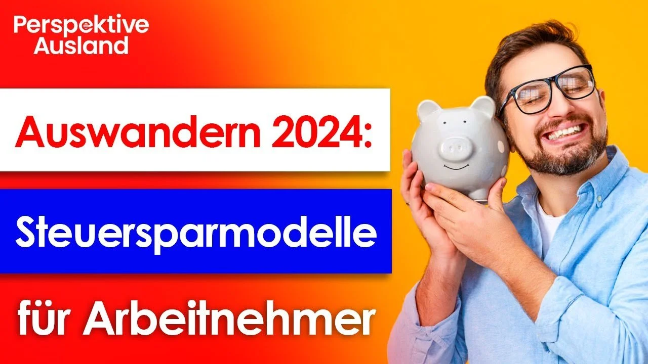 Auswandern 2024: 14 Legale EU-Steuersparmodelle für Angestellte
