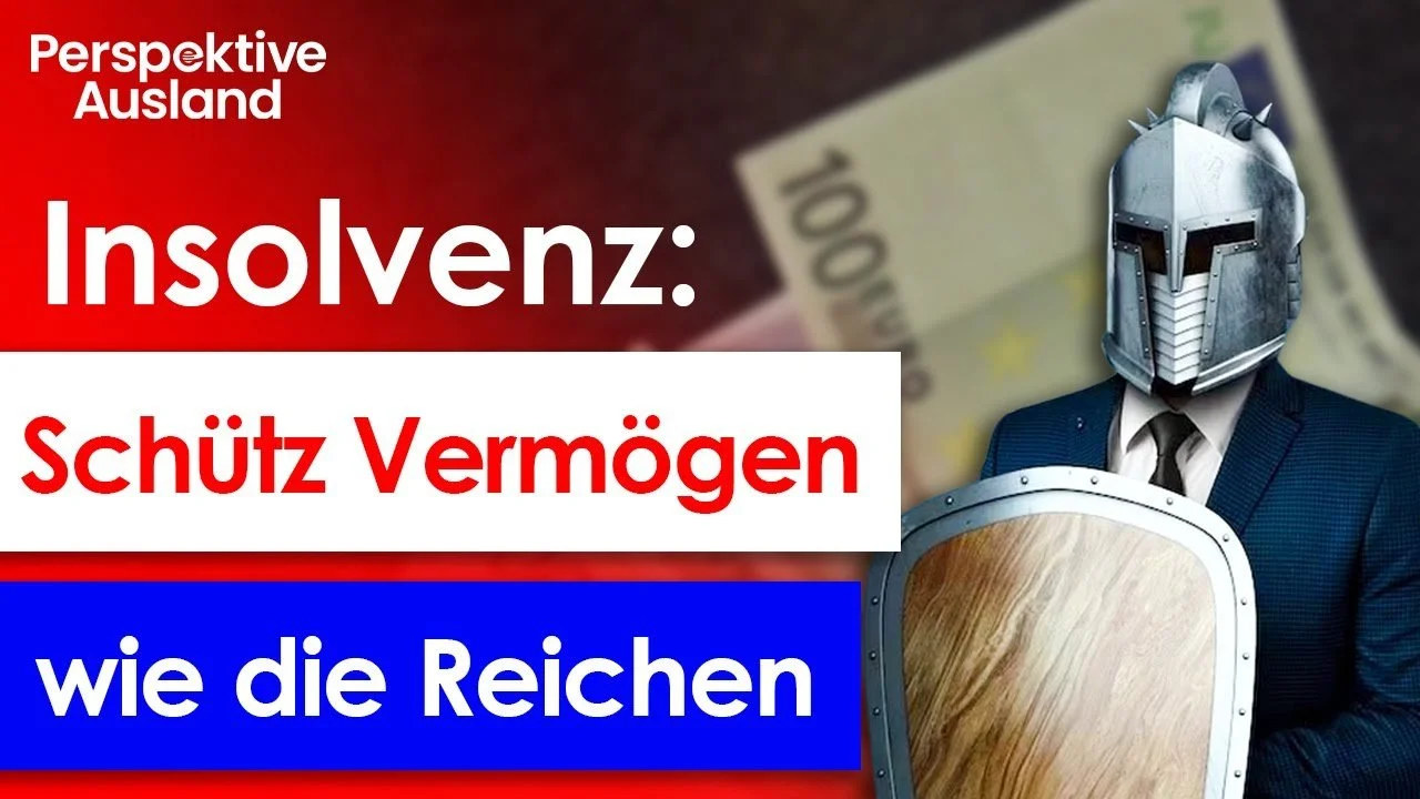 Insolvenz: So schützt Du dein Vermögen wie die Reichen