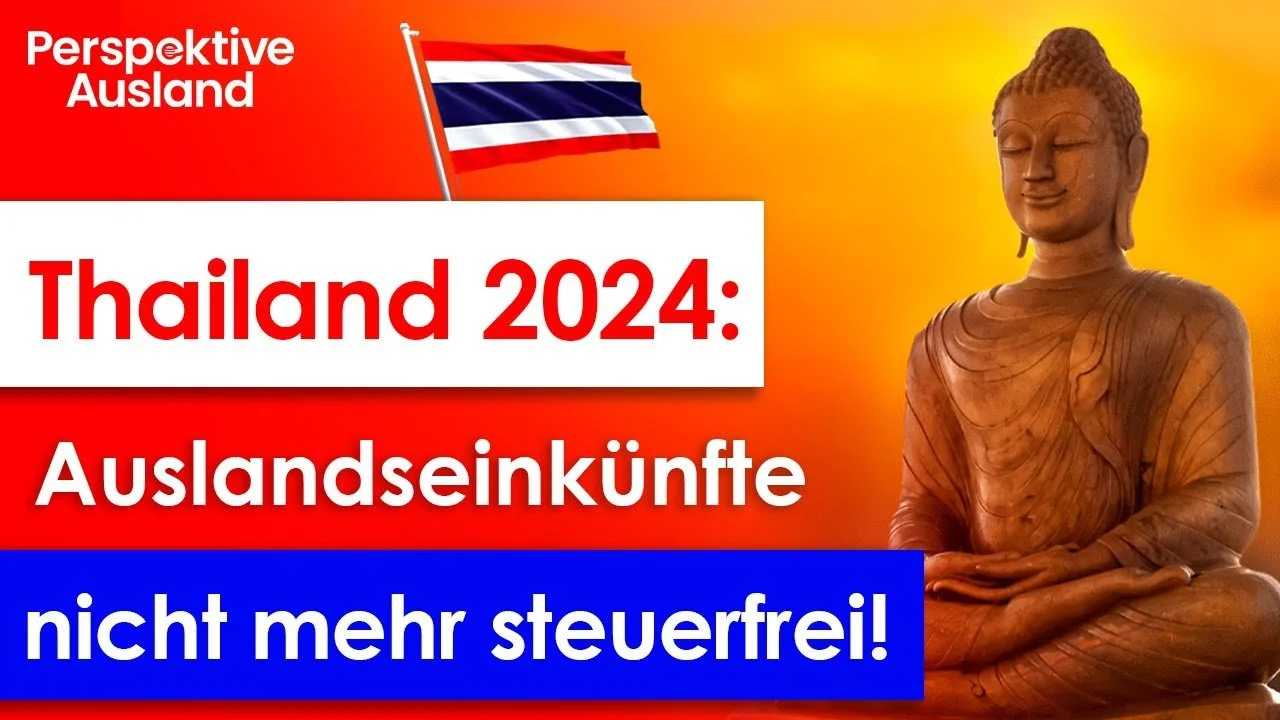 Ab 2024 sind Auslandseinkünfte in Thailand nicht mehr steuerfrei