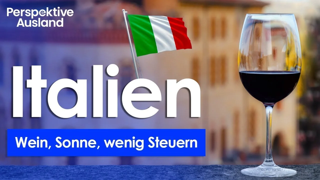 Italien - Wein, Sonne, wenig Steuern