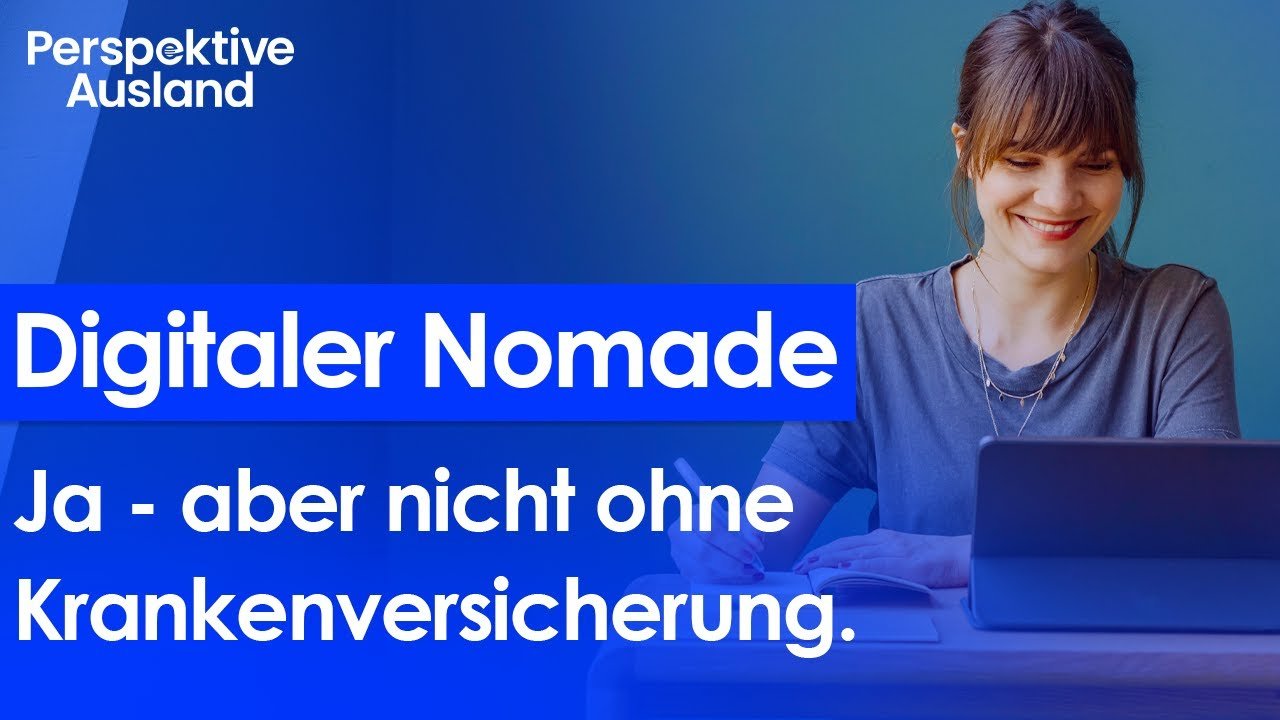 Digitaler Nomade: Ja - aber nicht ohne Krankenversicherung