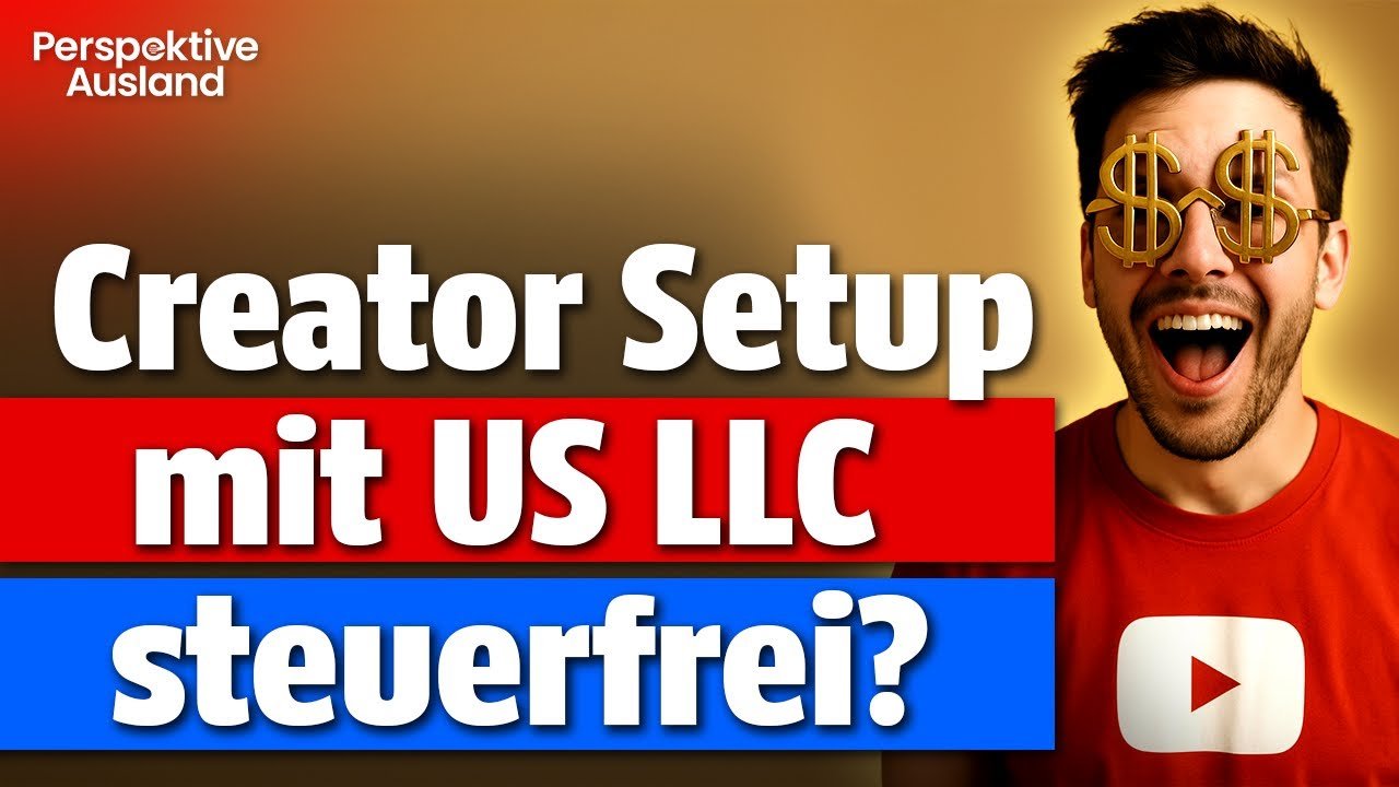US-LLC für Creators: Youtube, AdSense, W-8BEN &amp; Quellensteuer erklärt – endlich Klartext!