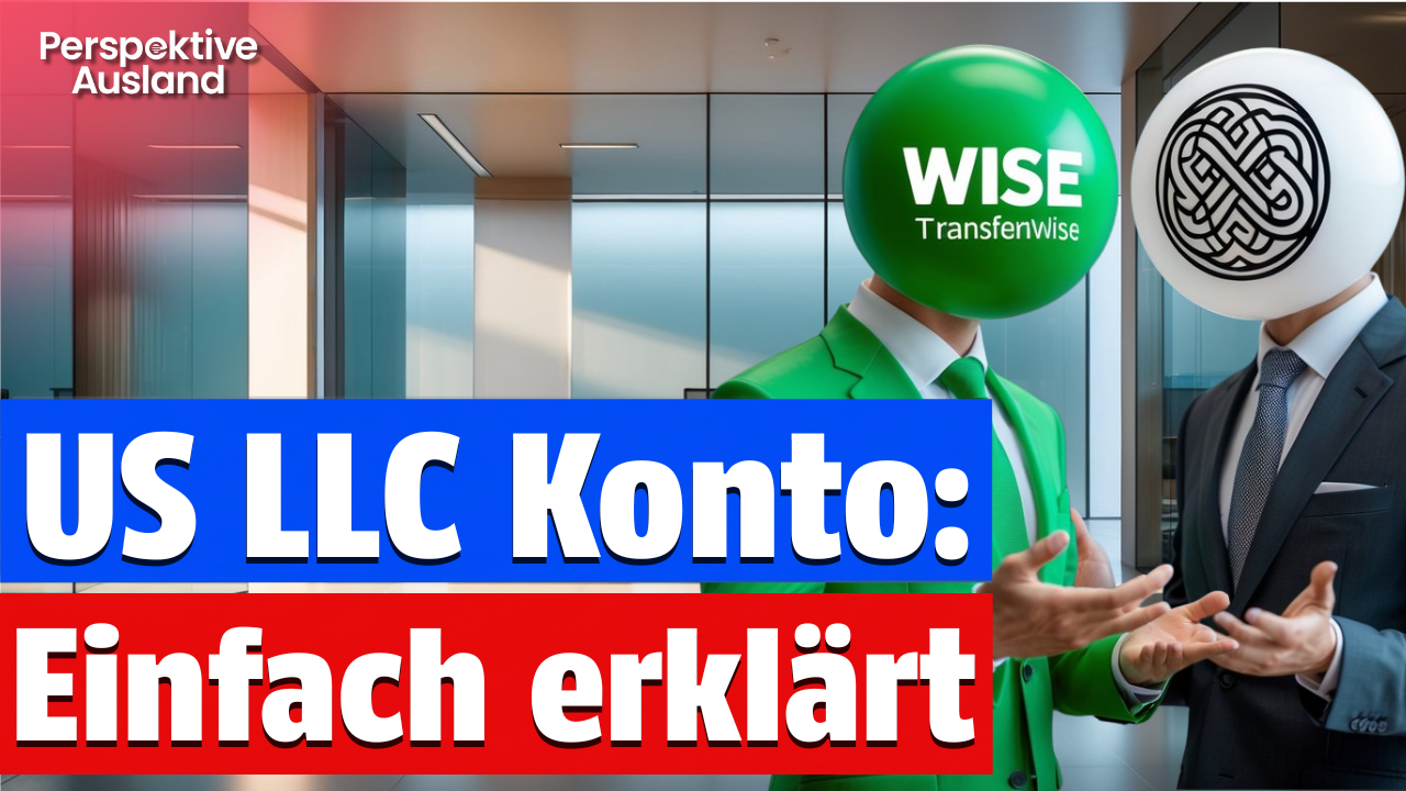 🔥 Deine LLC in den USA: Alles, was du über die Kontoeröffnung wissen musst! 🔥