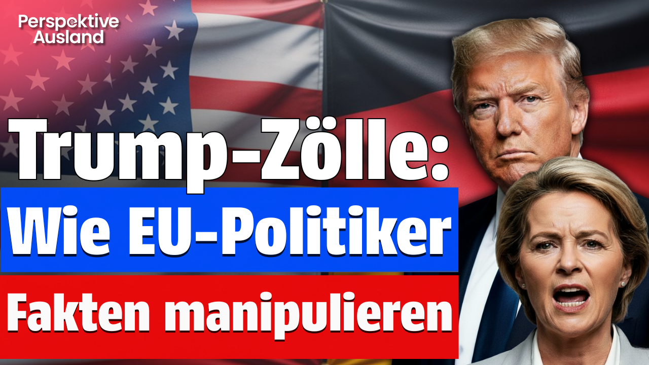 Hysterie um Trump-Zölle auf EU-Produkte: Was EU-Politiker verschweigen
