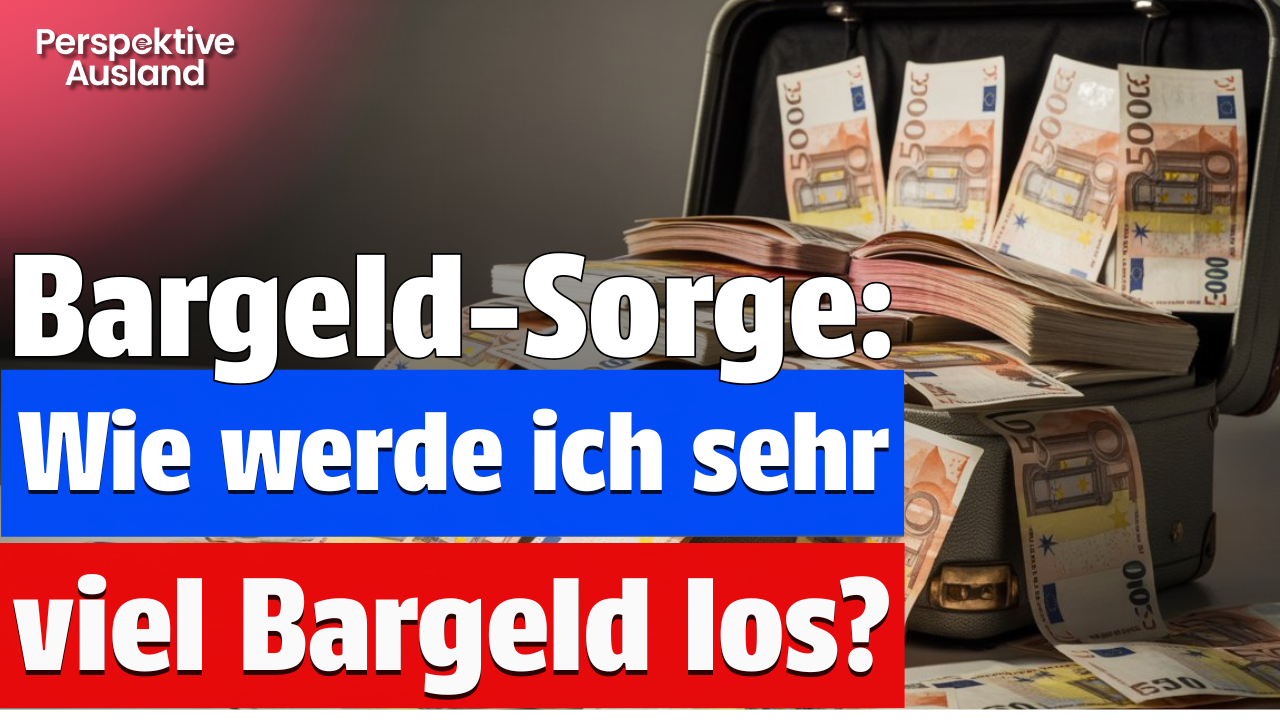 Wie werde ich Bargeld los - sehr viel Bargeld?