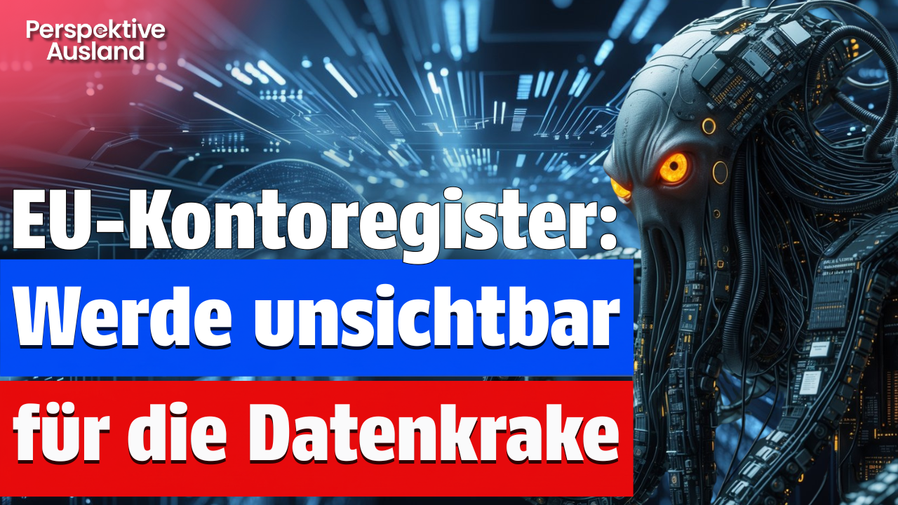 Mach Dich unsichtbar für das neue zentrale Bankkonten-Register der EU