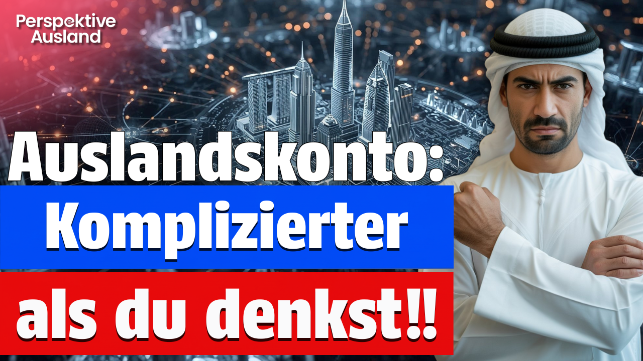Albtraum Auslandskonto: Warum Steueroasen-Banken komplizierter sind, als Du denkst