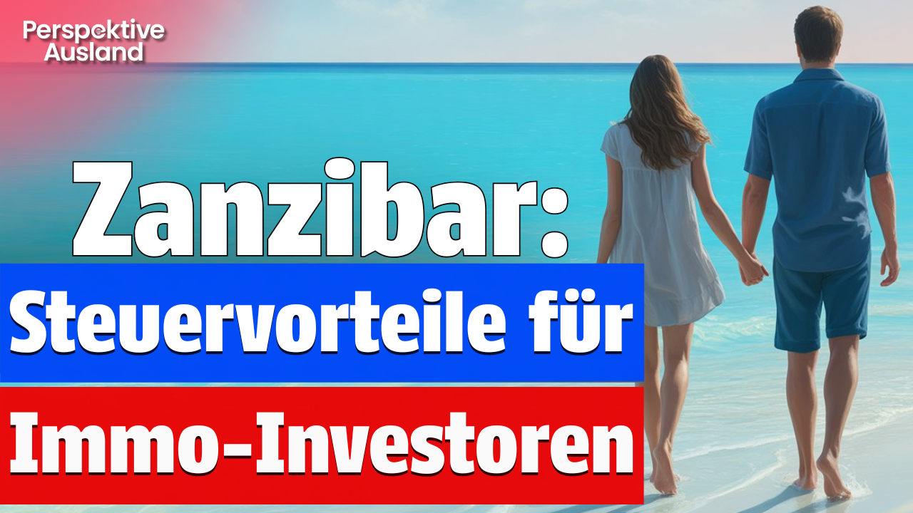 Steueroase Zanzibar: 6 Vorteile für Immobilien-Investoren - Ab 90.000 Euro