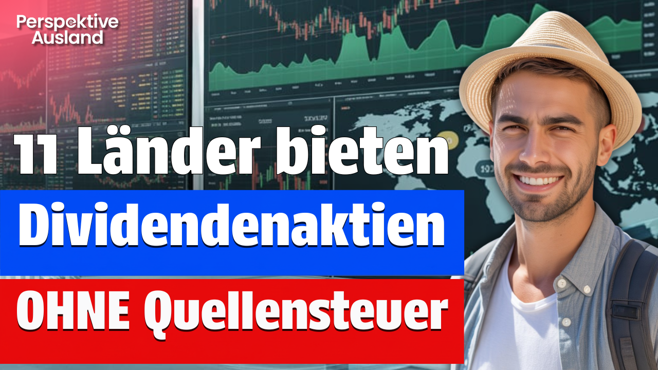Bei Aktien dieser 11 Länder gibt's 0% Quellensteuer auf Dividenden