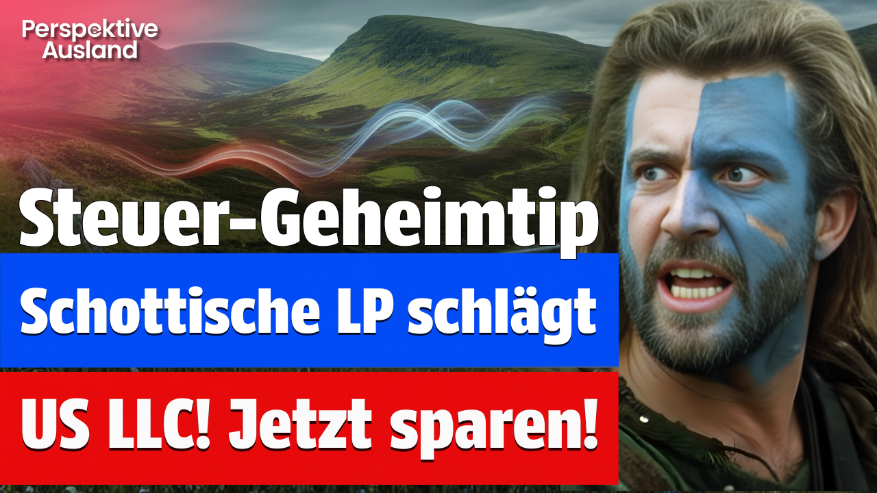 Steuer-Geheimtipp: Schottische LP schlägt US LLC! Edinburghs versteckter Schatz!