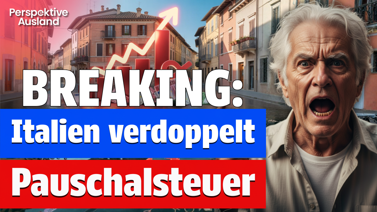 Auswandern: Italien verdoppelt Pauschalsteuer auf 200.000 Euro