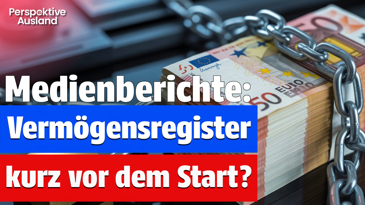 EU-Vermögensregister kurz vor dem Startschuss? EU-Kommission widerspricht