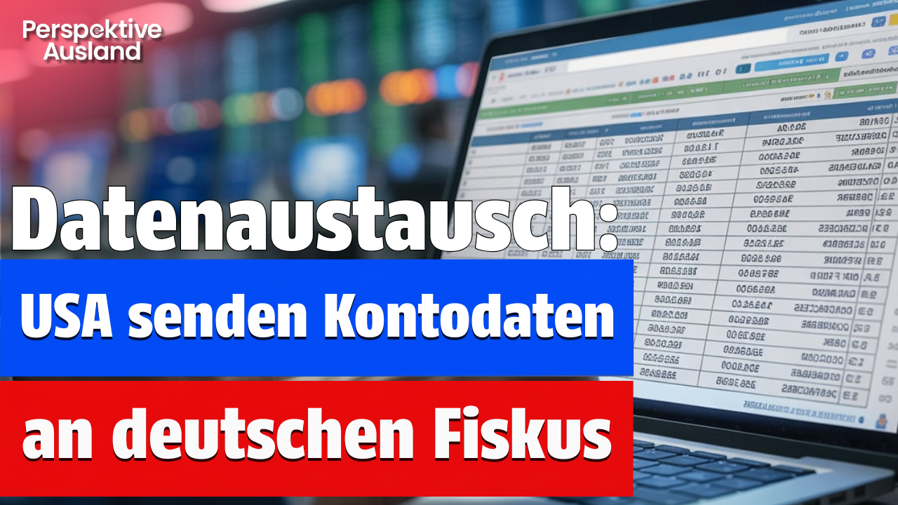 Automatischer Datenaustausch: USA senden US-Kontodaten ans Finanzamt