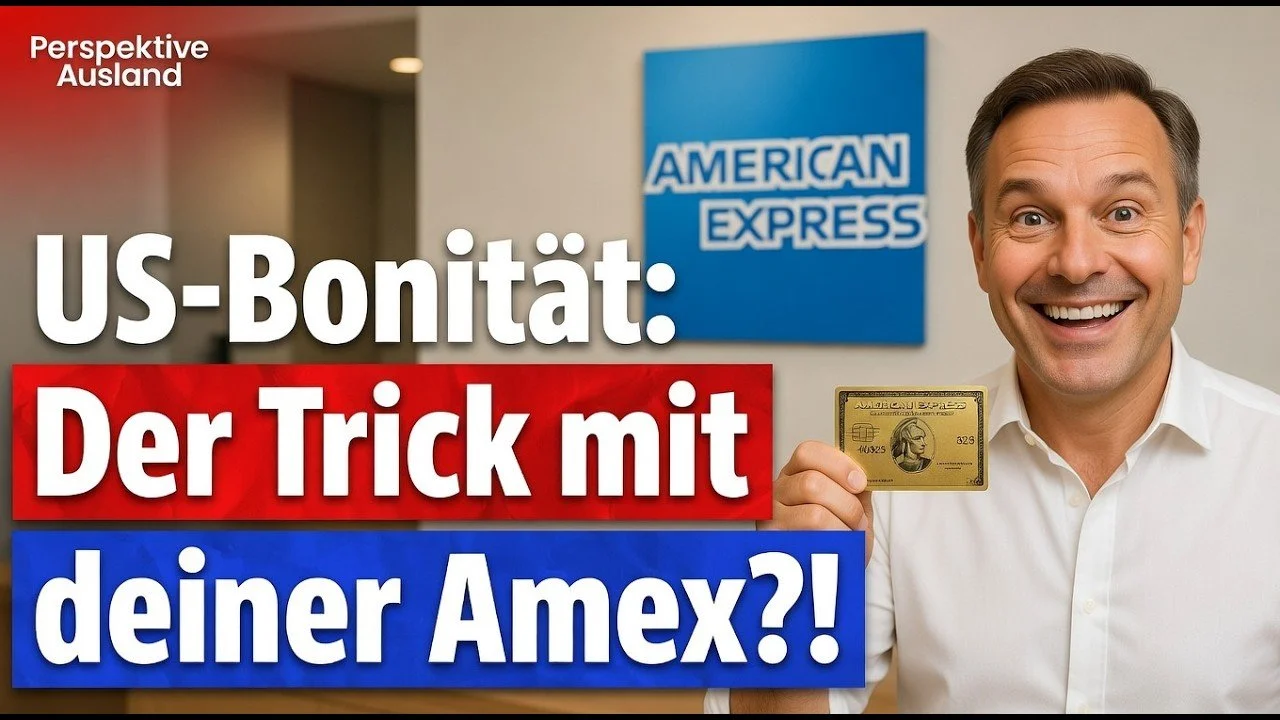 Amex Global Transfer: Top Trick für schnelle US-Bonität &amp; US Credit Score