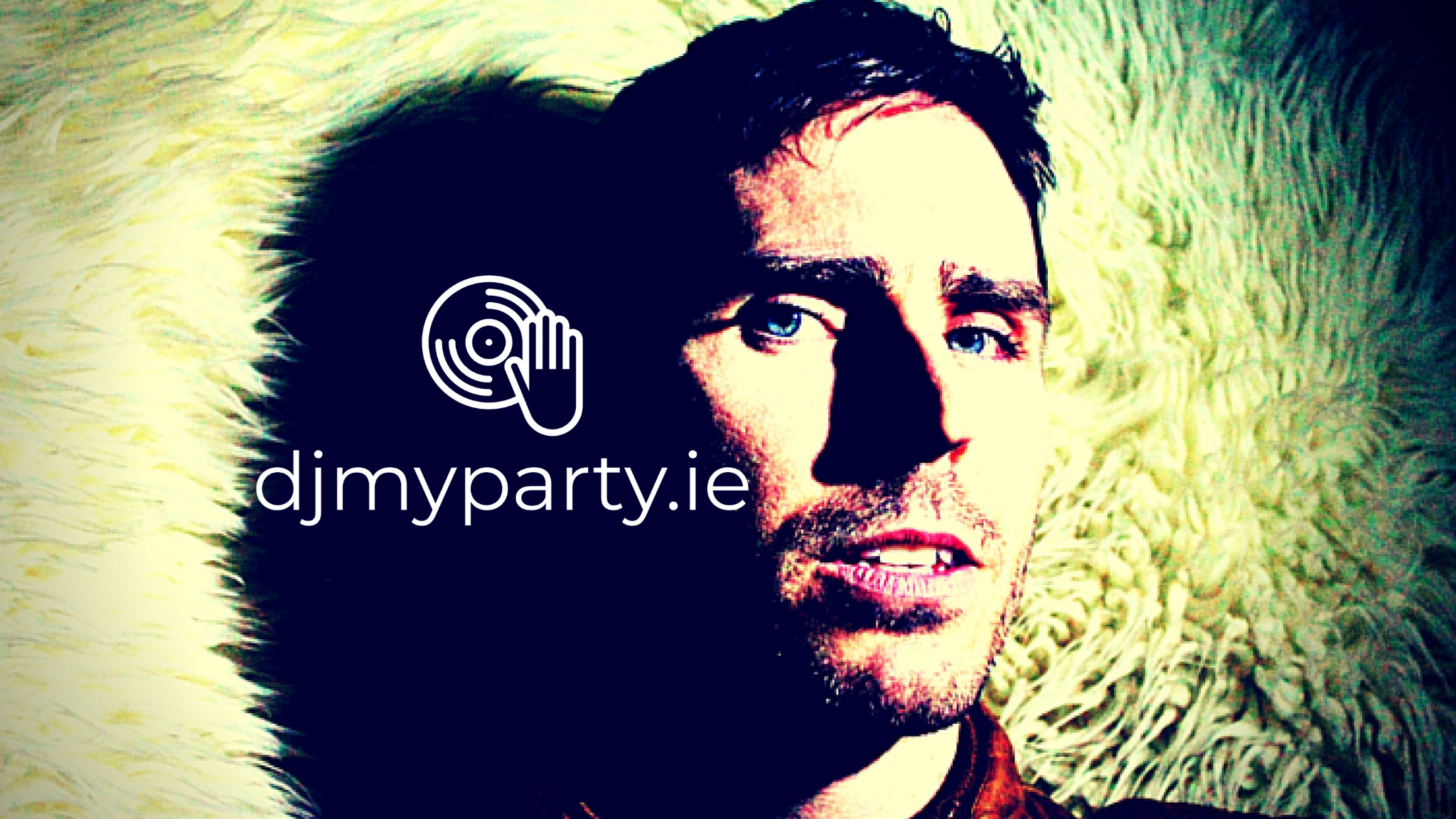 Person against a textured background with "djmyparty.ie" and a DJ graphic.