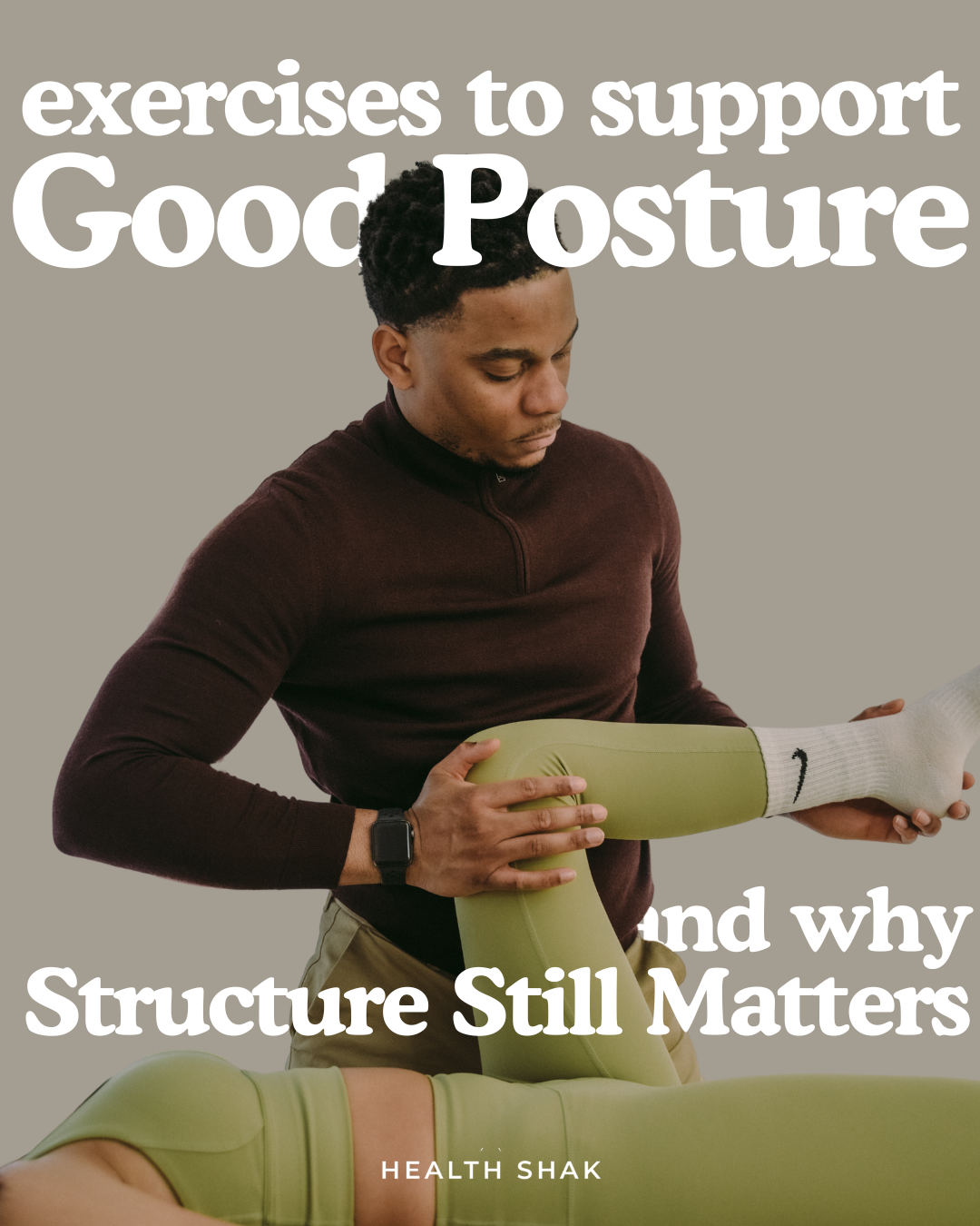 Exercises to Support Good Posture (and Why Structure Still Matters)
