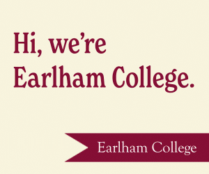 Hi, we're earlham college. Our students come from 42 states and 59 countries to learn with us. And our heart beats, and beats, for all of our students. And it will beat for you, too. Learn more.